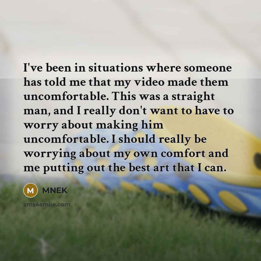 “I've been in situations where someone has told me that…” quote by MNEK