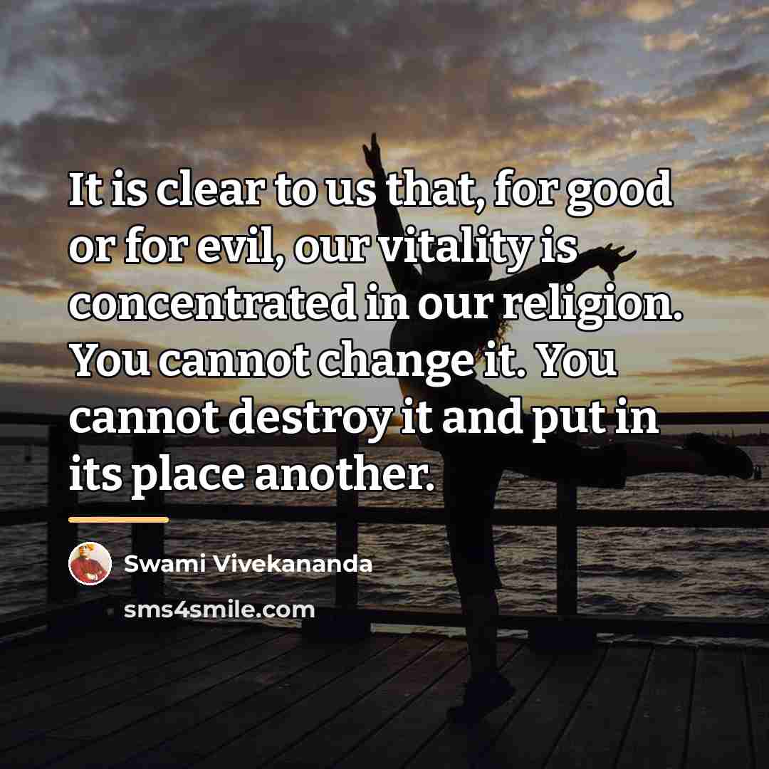 “It is clear to us that, for good or for…” quote by Swami Vivekananda