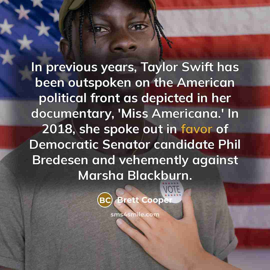 “In previous years, Taylor Swift has been outspoken on the…” quote by Brett Cooper