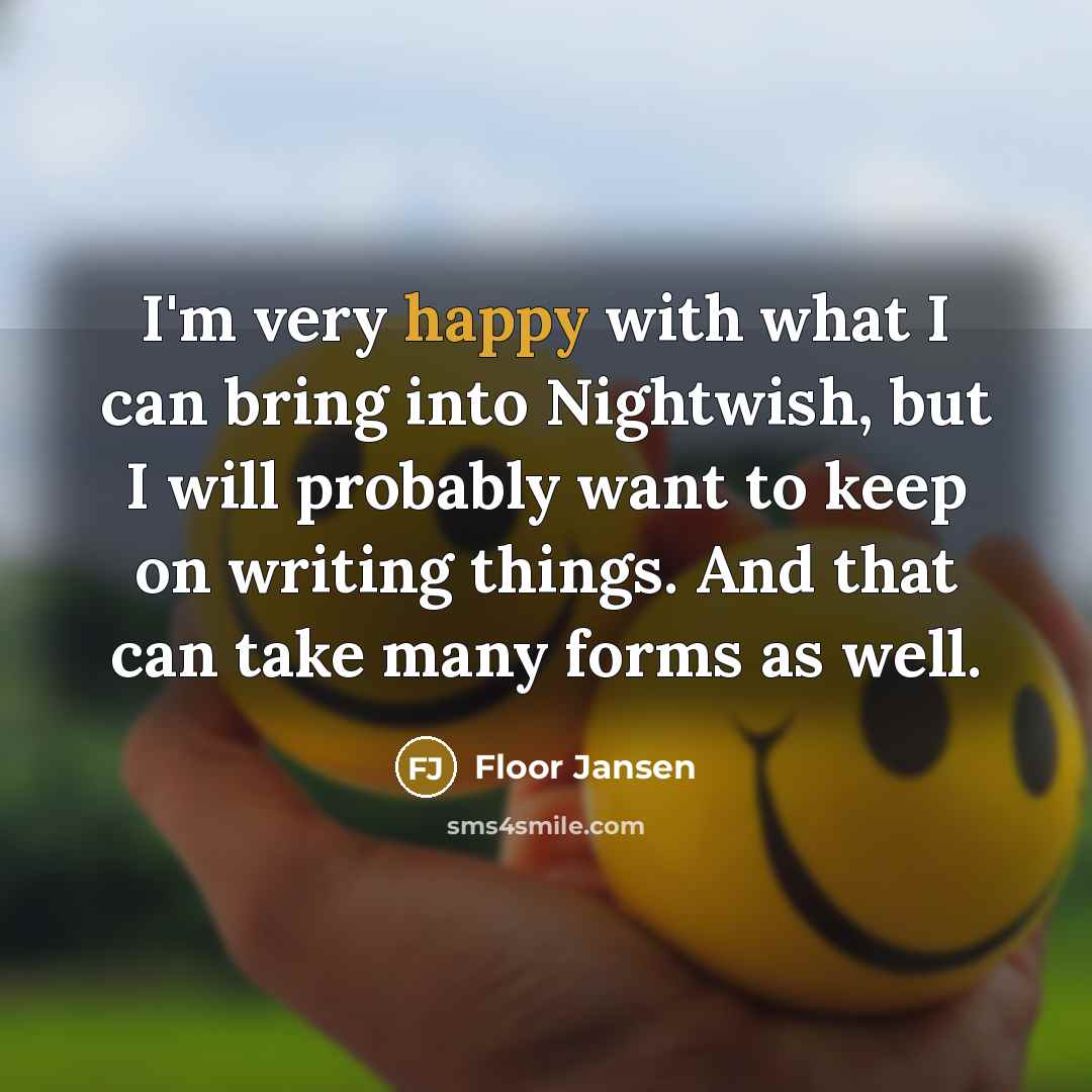 “I'm very happy with what I can bring into Nightwish,…” quote by Floor Jansen