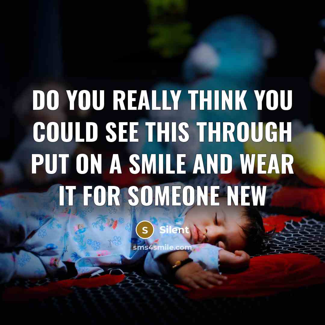 “Do you really think you could see this through Put…” quote by Silent