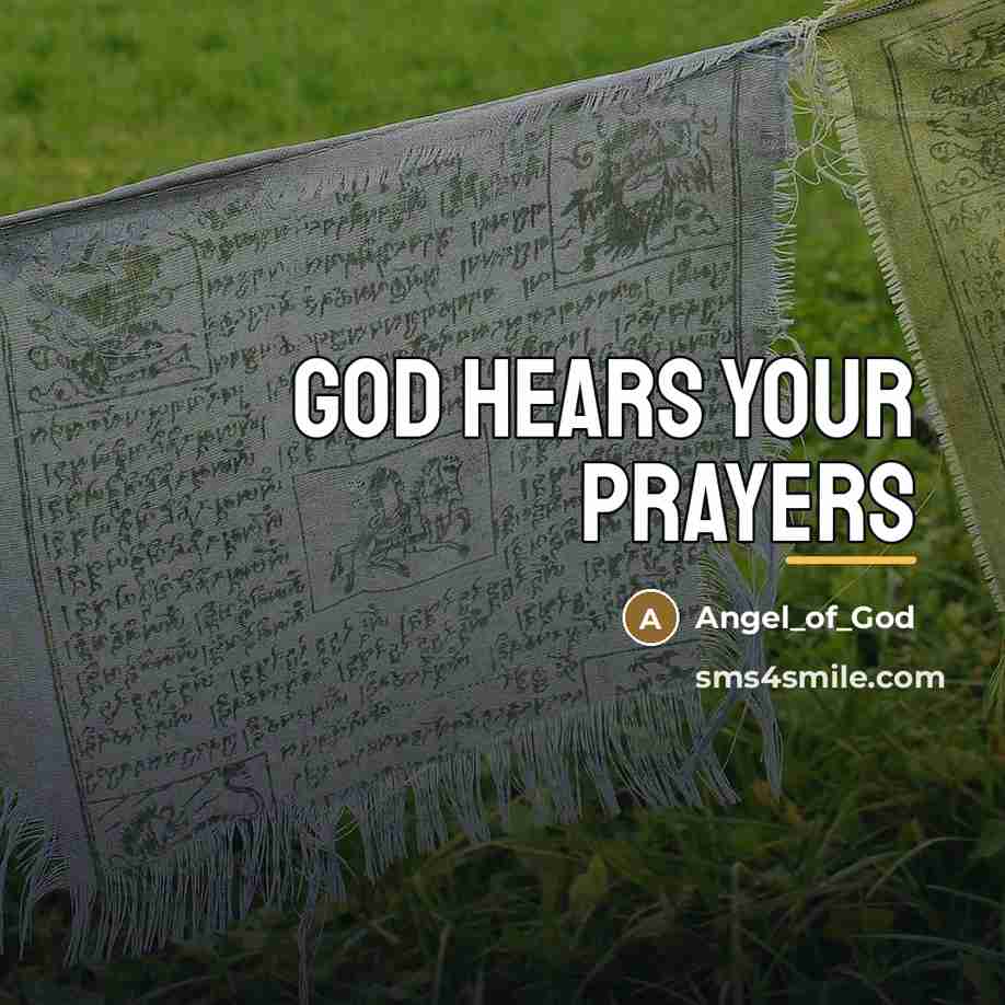“God hears your prayers…” quote by Angel_of_God