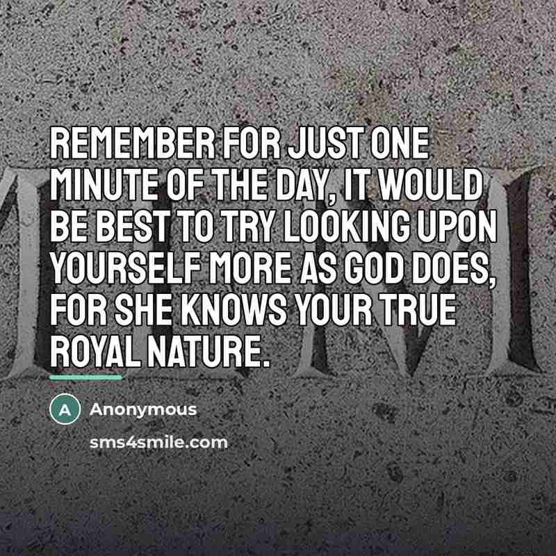 “Remember for just one minute of the day, it would…” quote by Anonymous