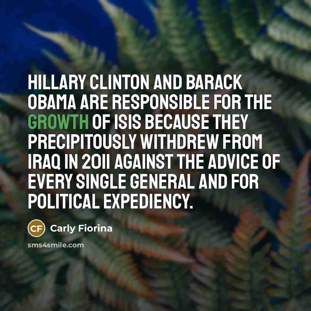 “Hillary Clinton and Barack Obama are responsible for the growth…” quote by Carly Fiorina