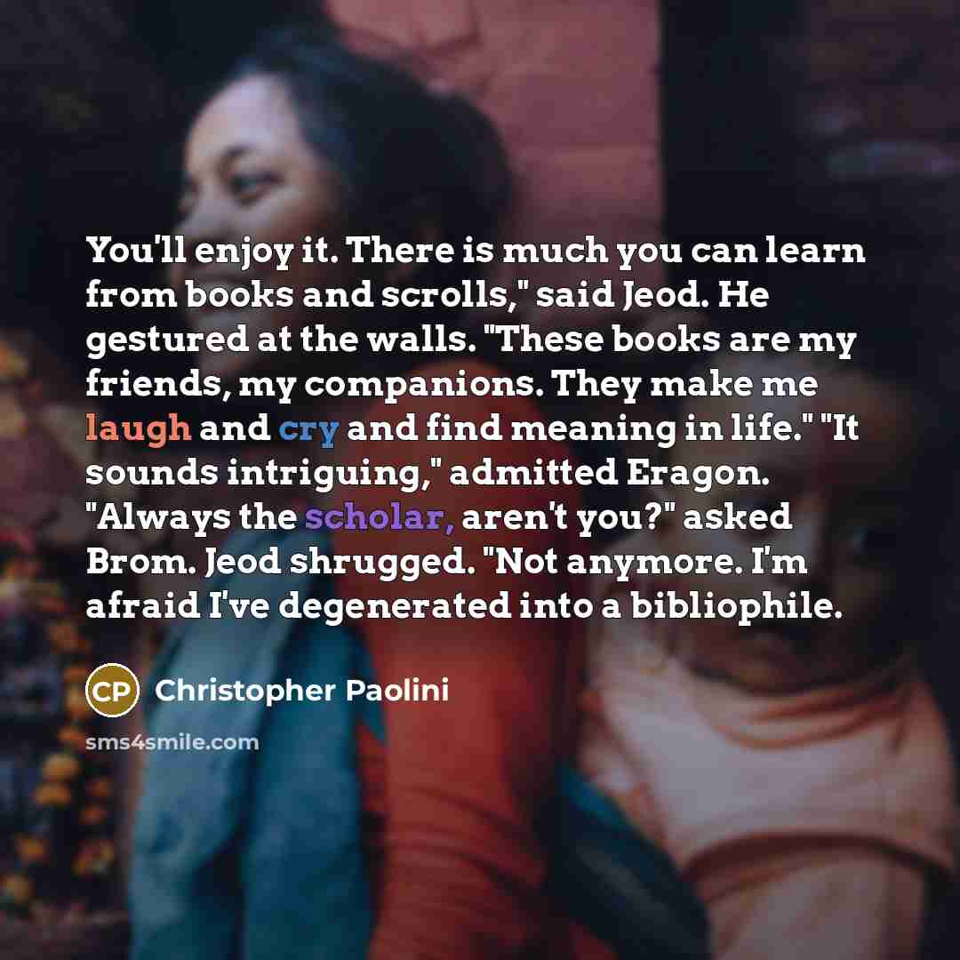“You'll enjoy it. There is much you can learn from…” quote by Christopher Paolini