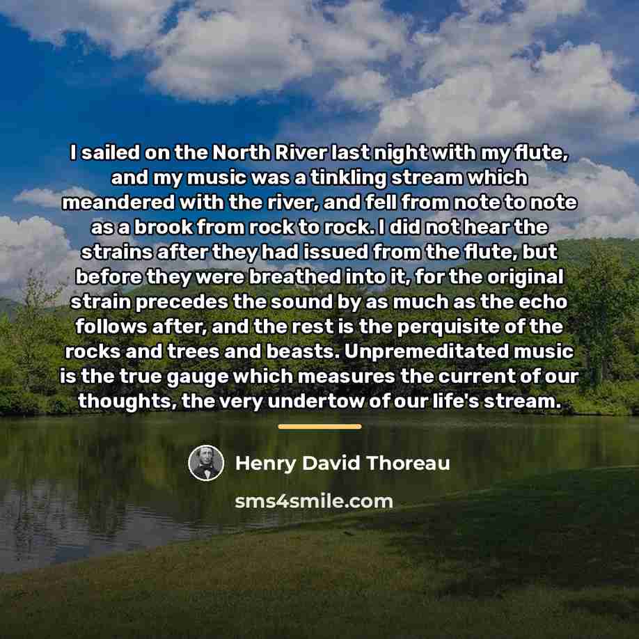 “I sailed on the North River last night with my…” quote by Henry David Thoreau