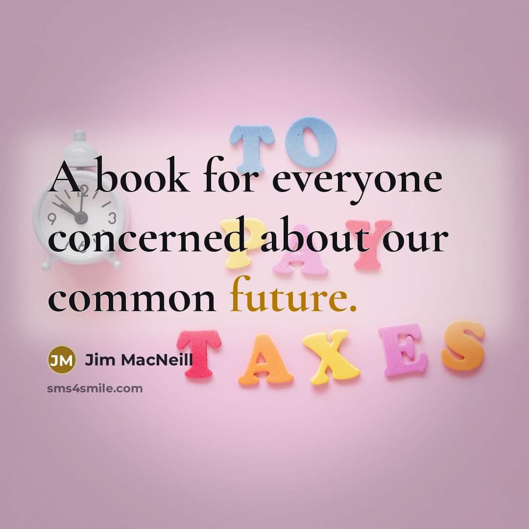 “A book for everyone concerned about our common future.…” quote by Jim MacNeill