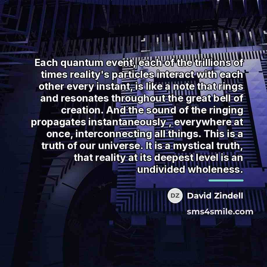 “Each quantum event, each of the trillions of times reality's…” quote by David Zindell