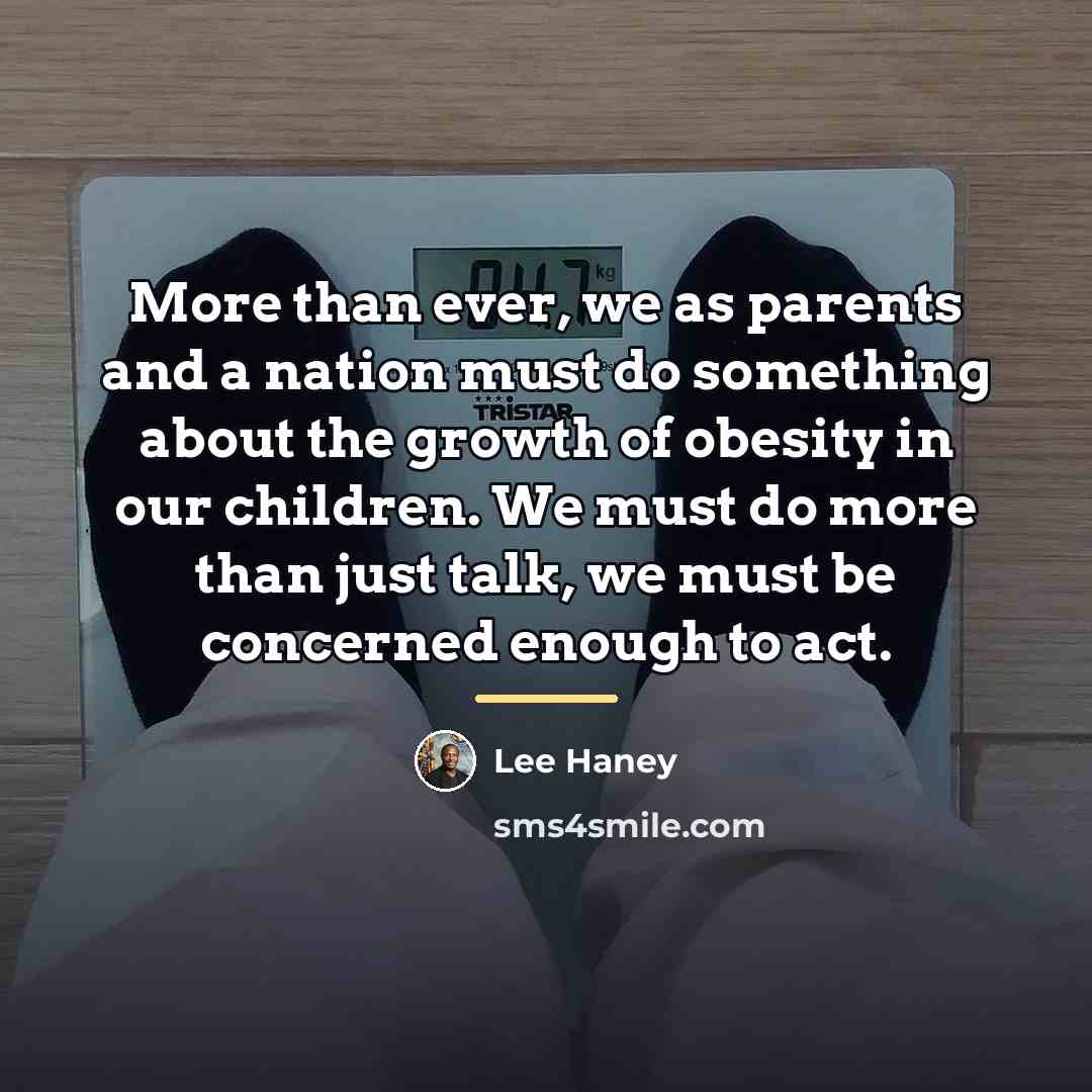 “More than ever, we as parents and a nation must…” quote by Lee Haney