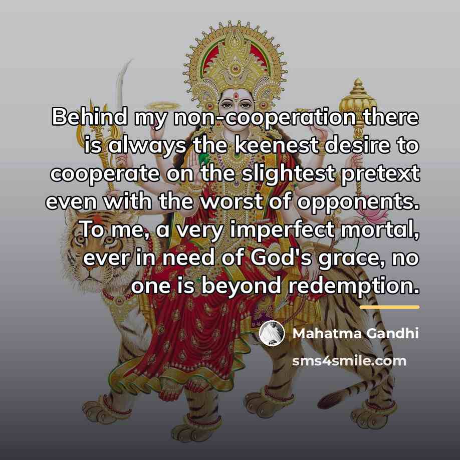 “Behind my non-cooperation there is always the keenest desire to…” quote by Mahatma Gandhi