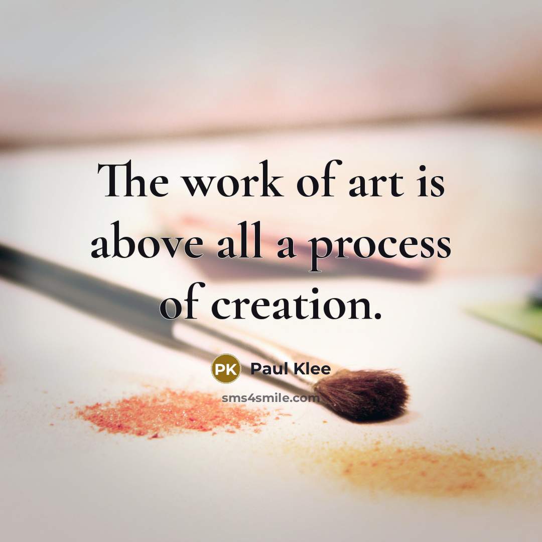 “The work of art is above all a process of…” quote by Paul Klee