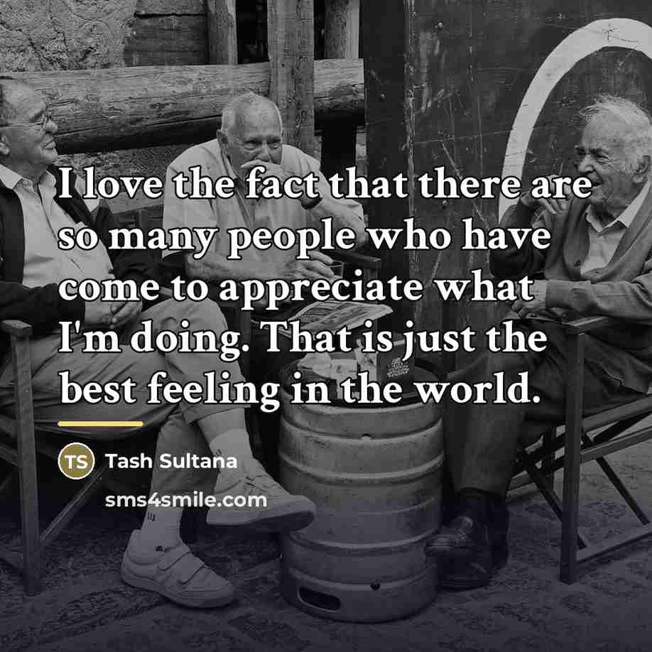 “I love the fact that there are so many people…” quote by Tash Sultana