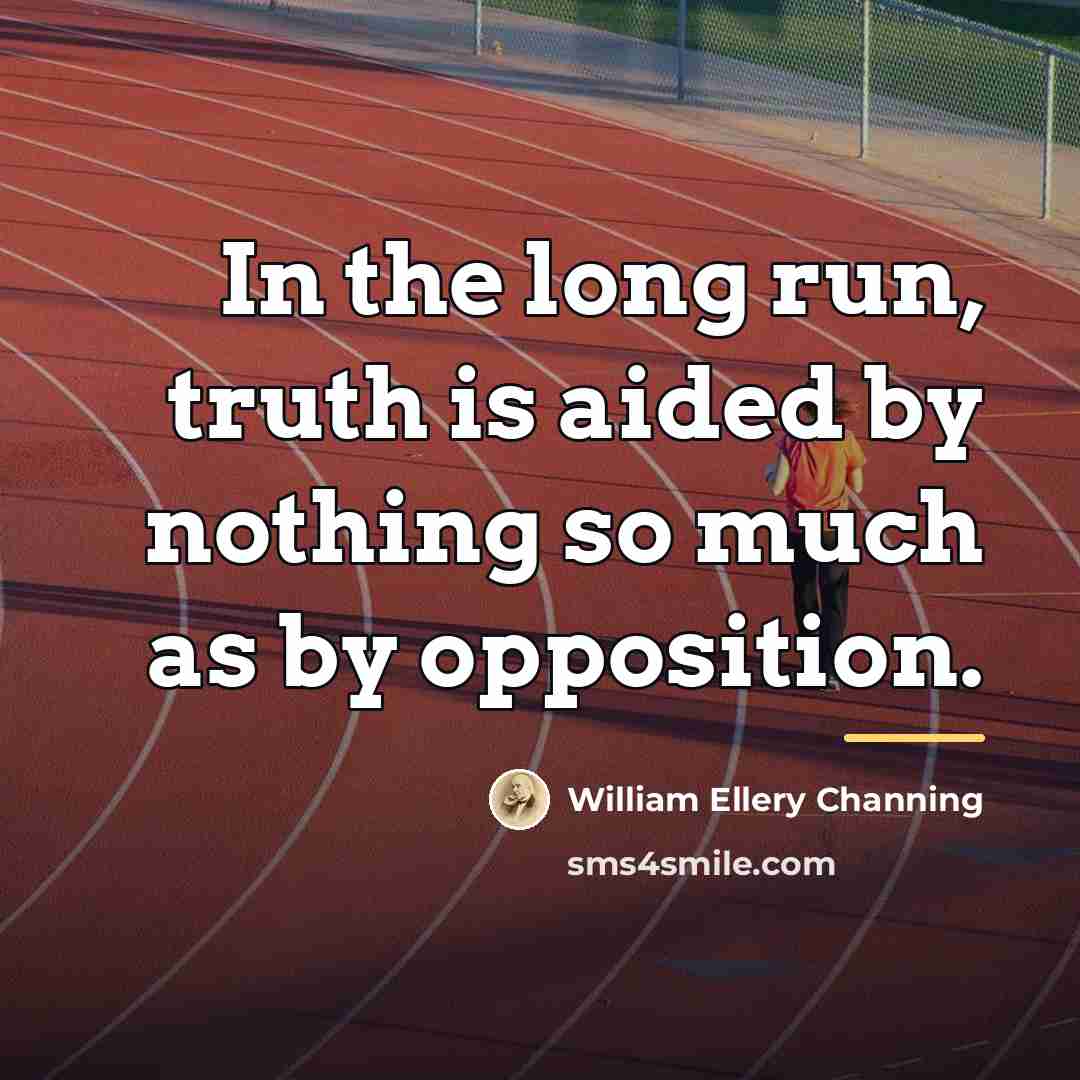 “In the long run, truth is aided by nothing so…” quote by William Ellery Channing