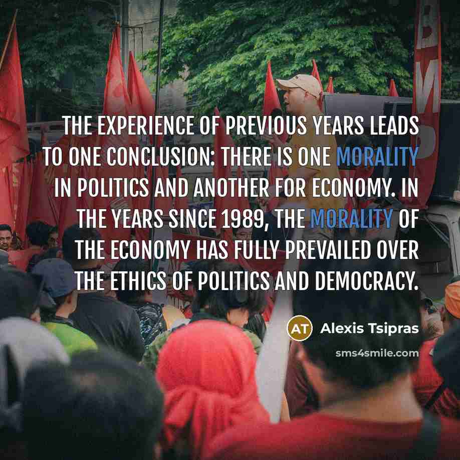 “The experience of previous years leads to one conclusion: there…” quote by Alexis Tsipras