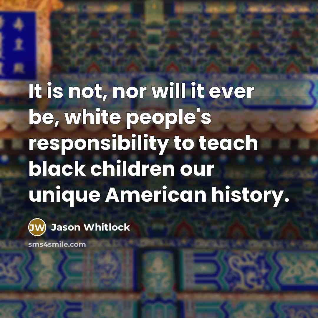 “It is not, nor will it ever be, white people's…” quote by Jason Whitlock