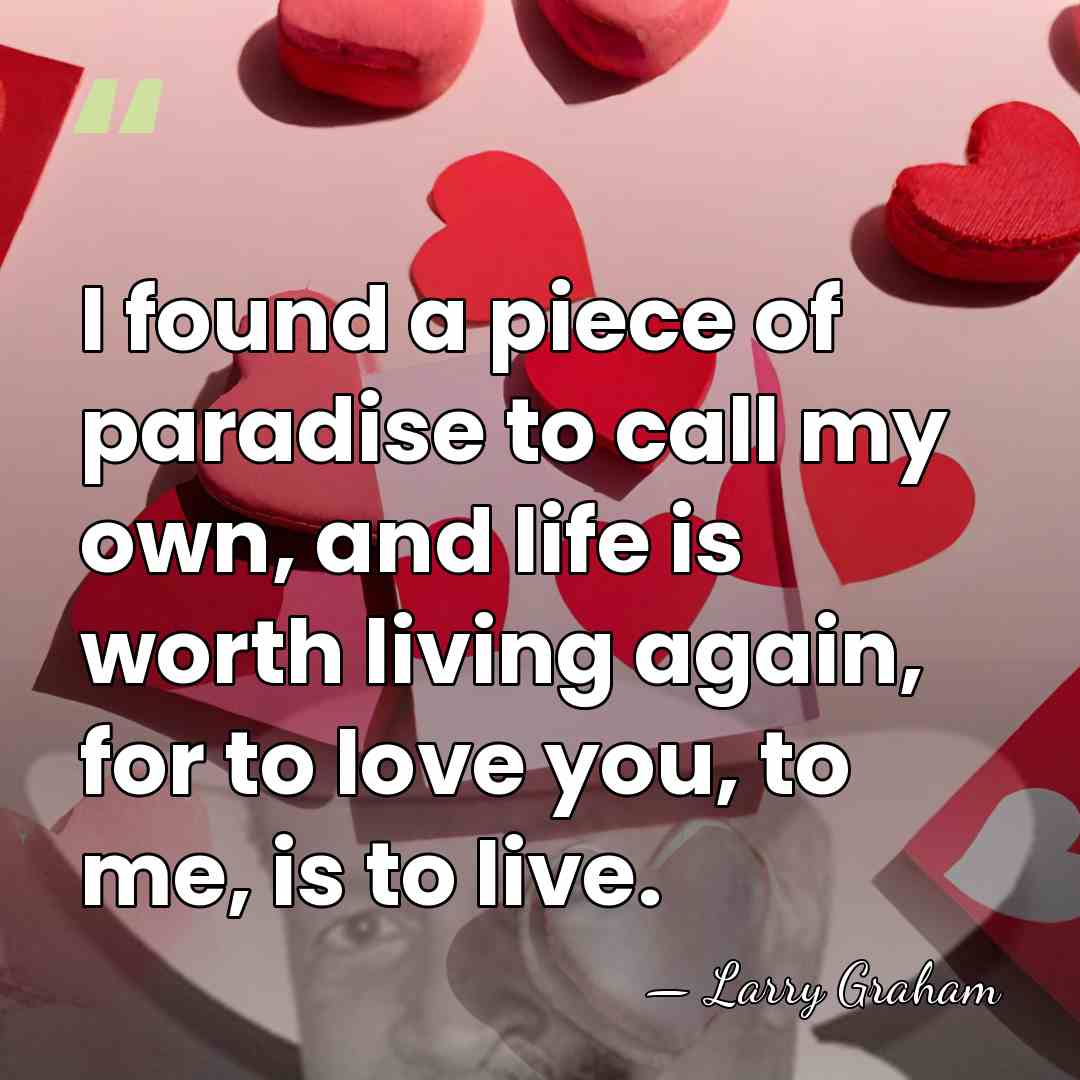 I found a piece of paradise to call my own, and life&hellip; - Larry Graham