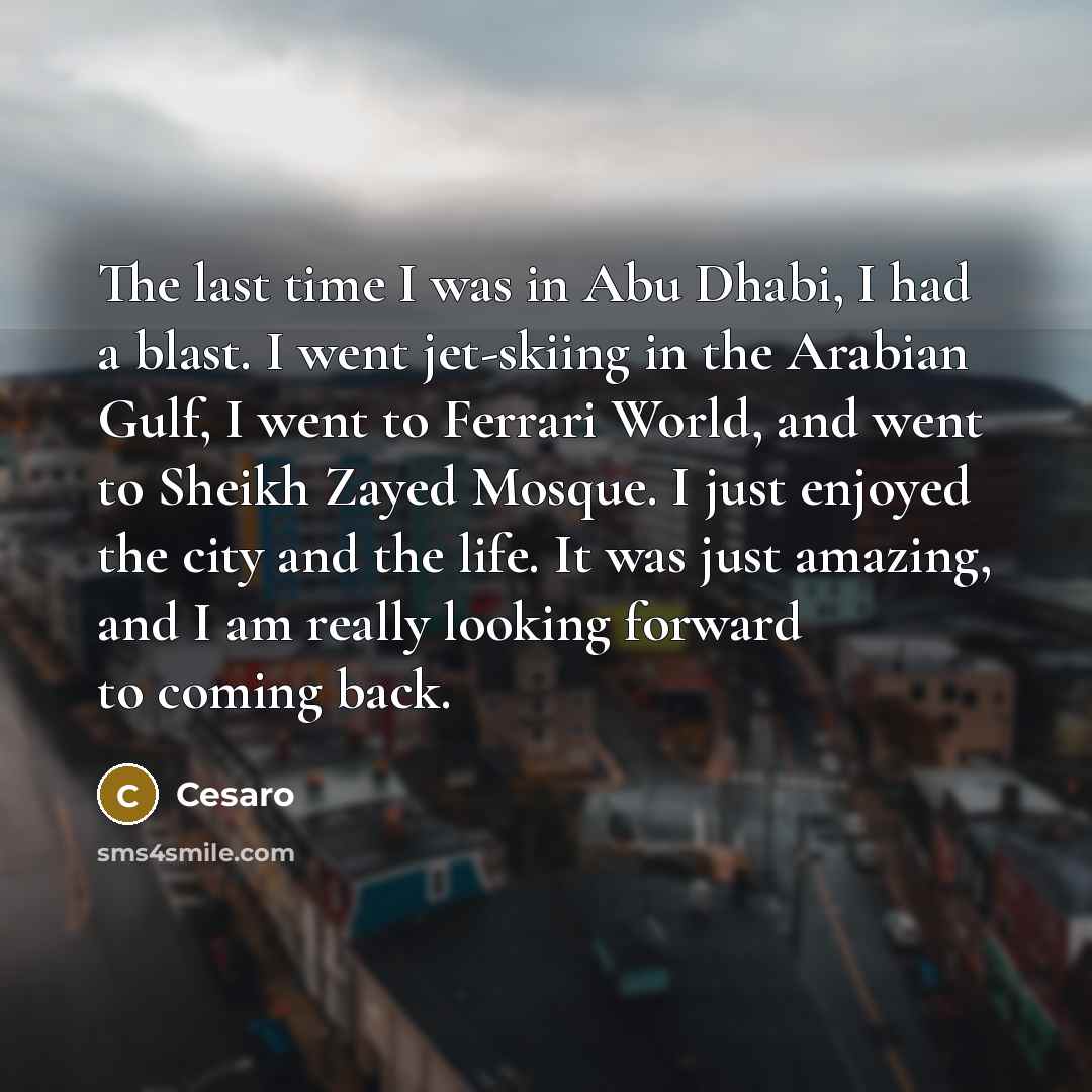 “The last time I was in Abu Dhabi, I had…” quote by Cesaro