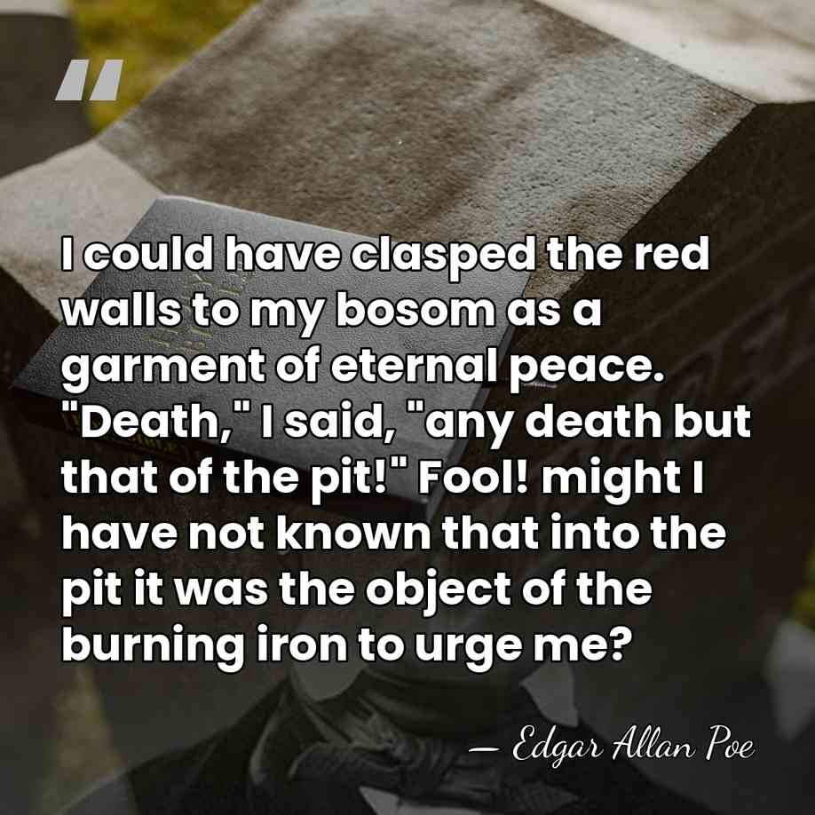 I could have clasped the red walls to my bosom as a&hellip; - Edgar Allan Poe