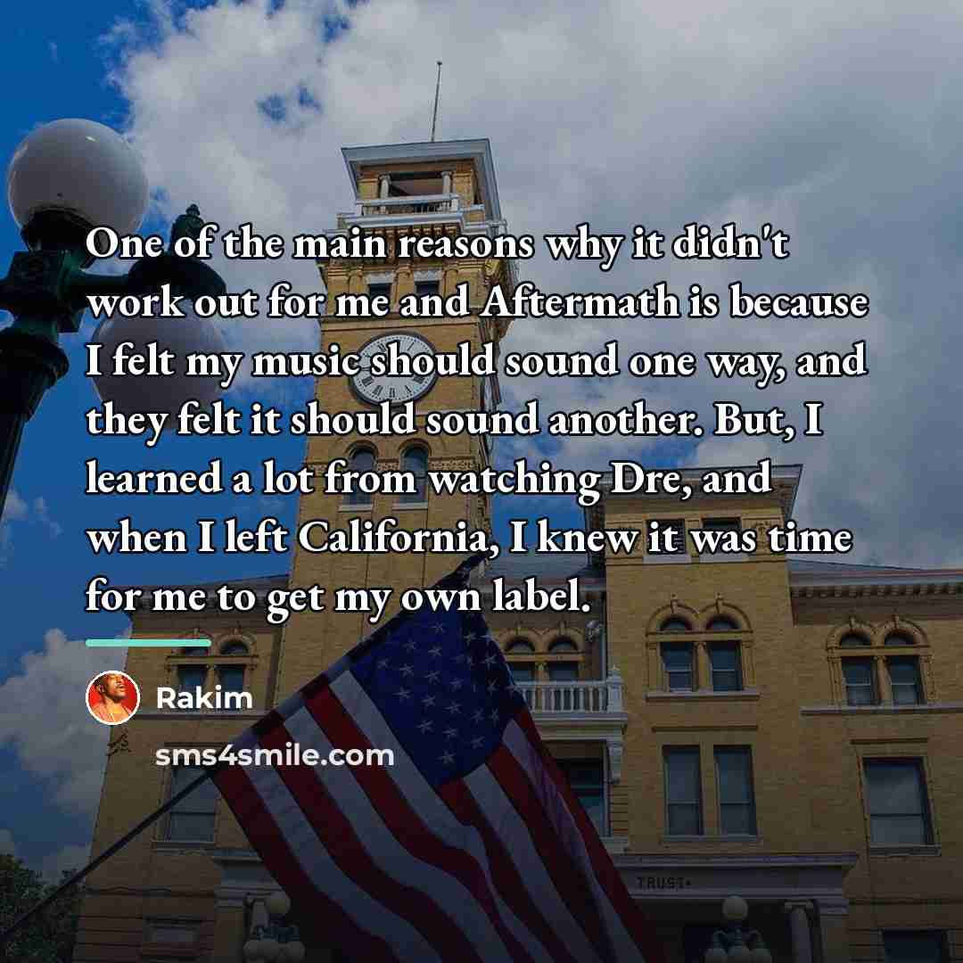 “One of the main reasons why it didn't work out…” quote by Rakim