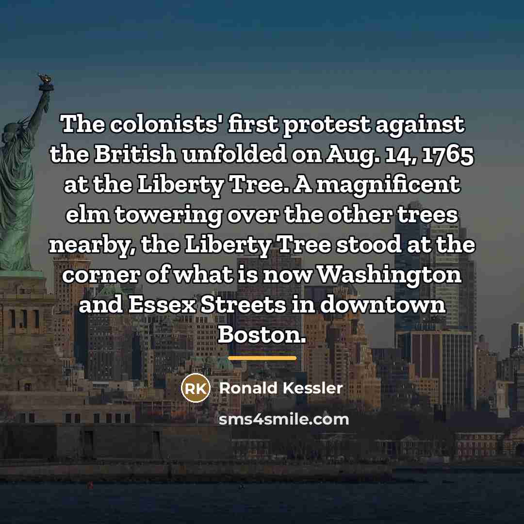 “The colonists' first protest against the British unfolded on Aug.…” quote by Ronald Kessler