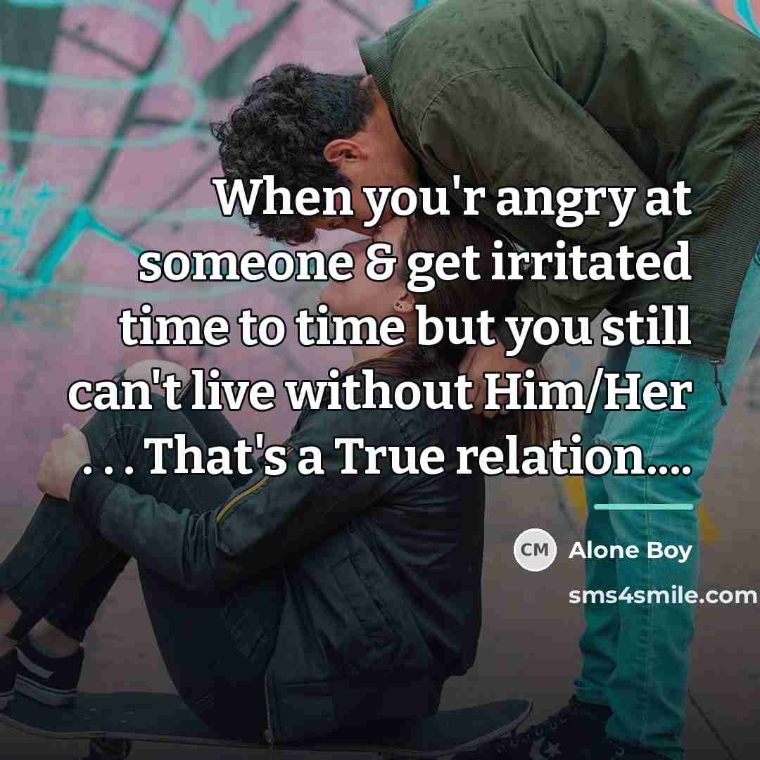 “When you'r angry at someone & get irritated time to…” quote by Alone Boy