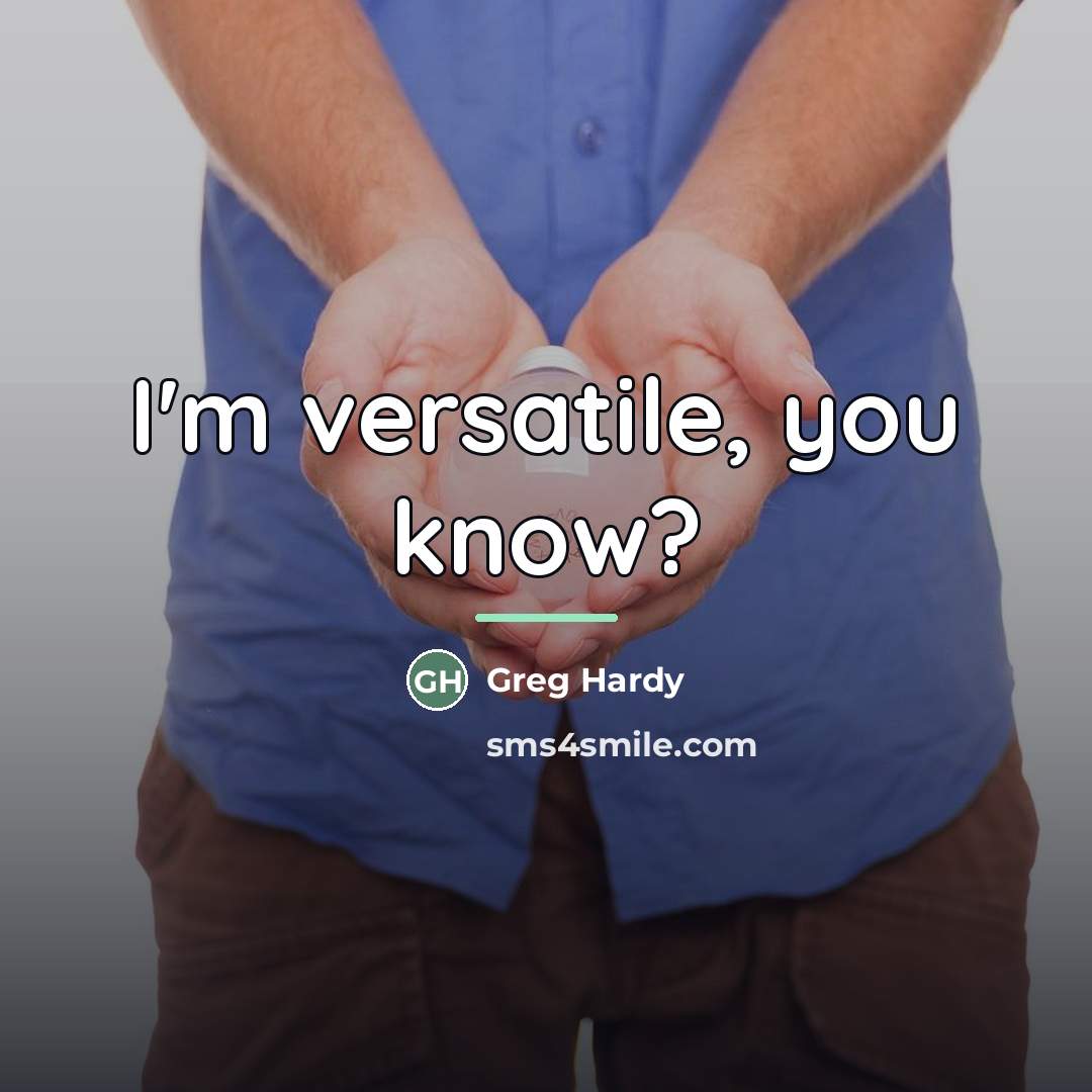 “I'm versatile, you know?…” quote by Greg Hardy