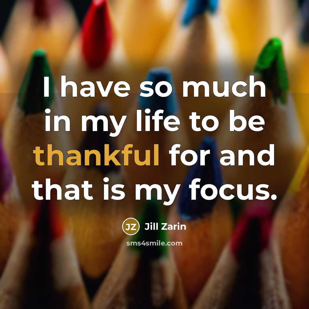 “I have so much in my life to be thankful…” quote by Jill Zarin