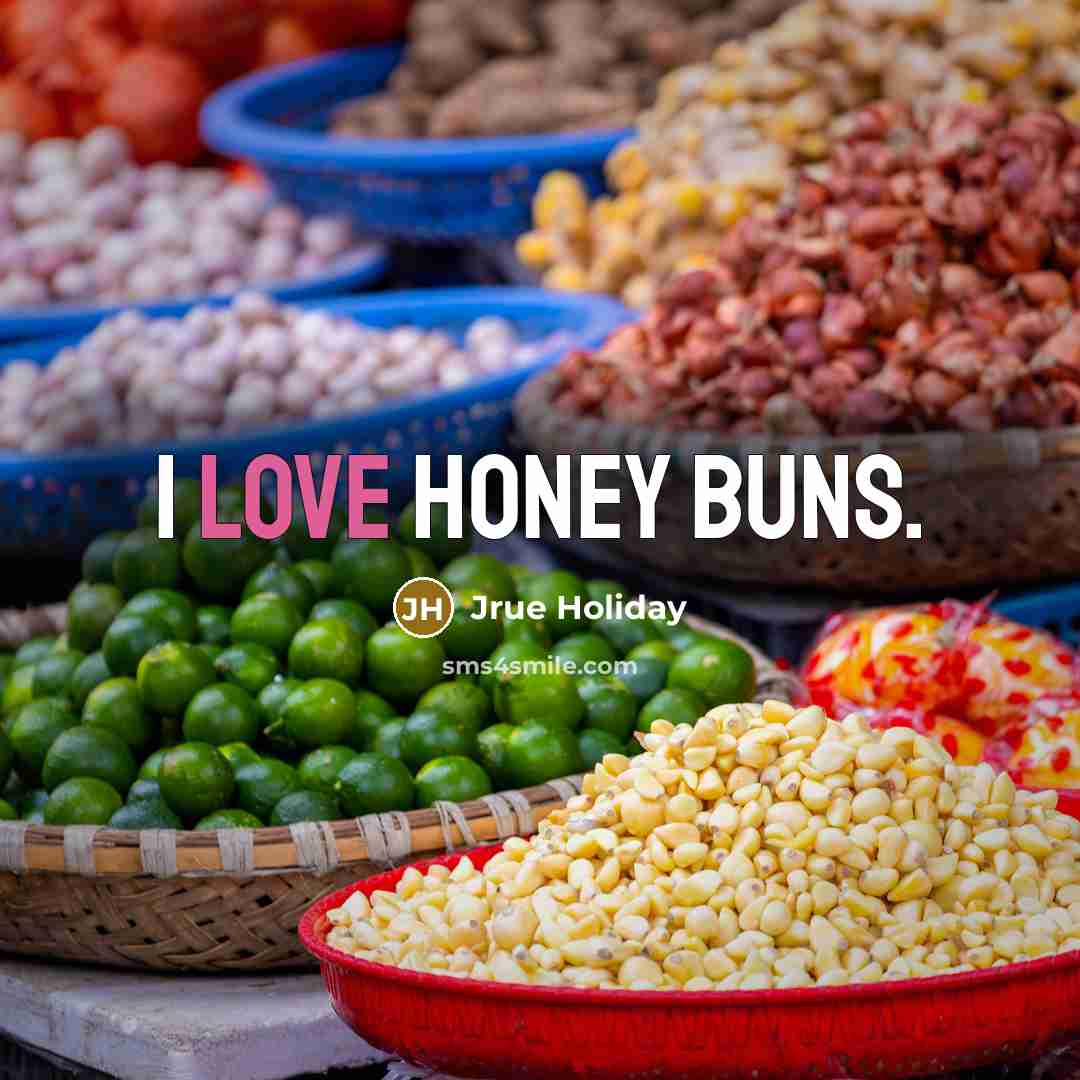 “I love honey buns.” quote by Jrue Holiday