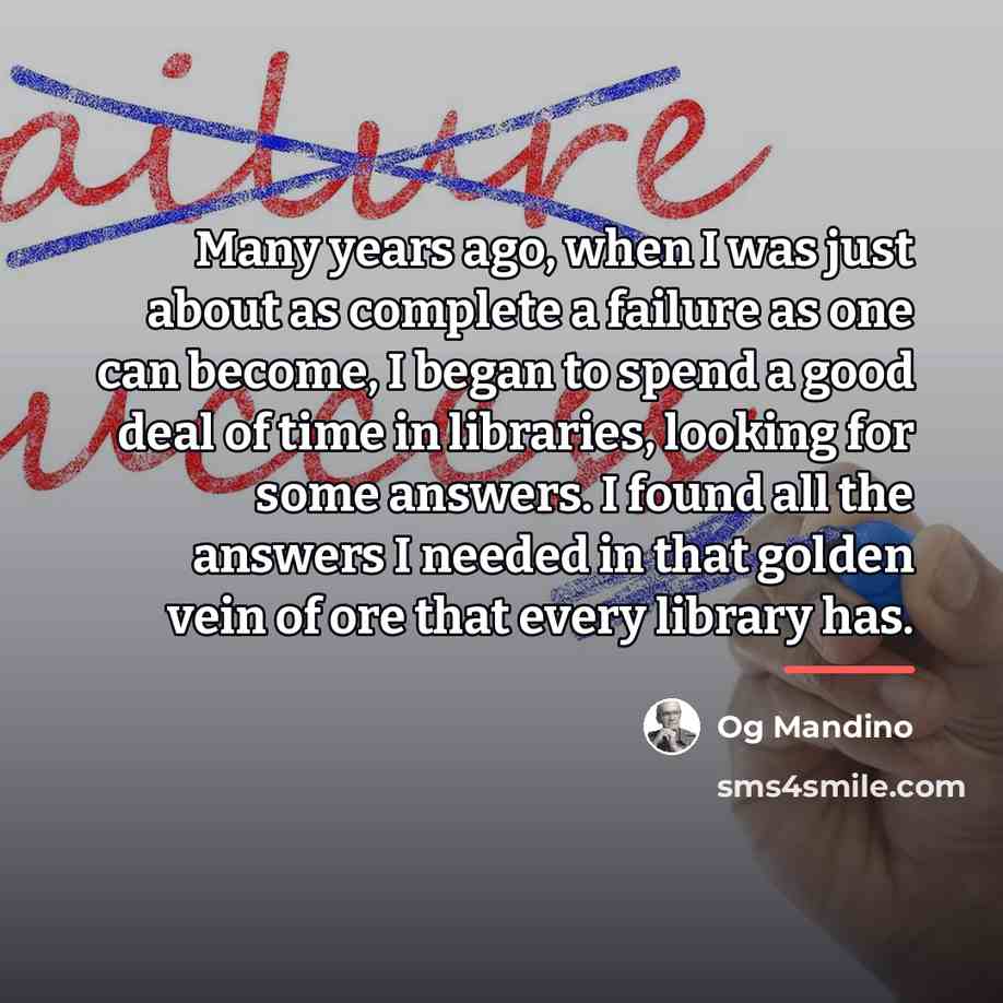 “Many years ago, when I was just about as complete…” quote by Og Mandino
