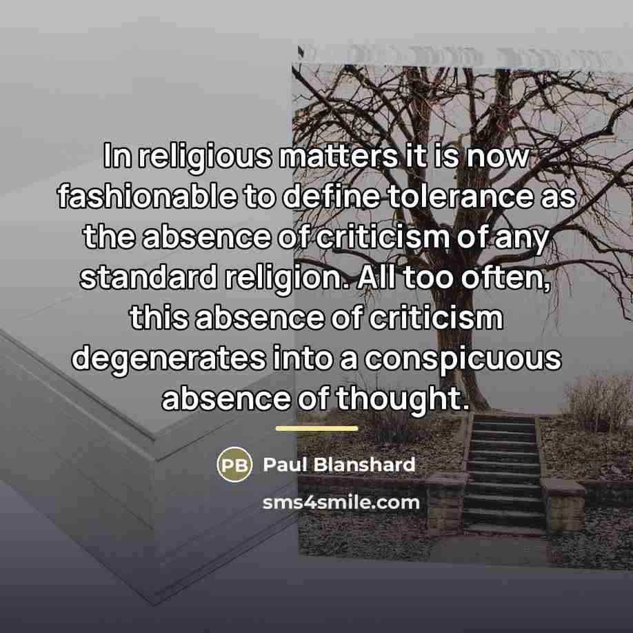 “In religious matters it is now fashionable to define tolerance…” quote by Paul Blanshard