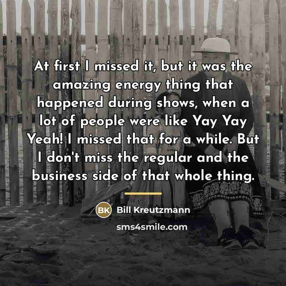 “At first I missed it, but it was the amazing…” quote by Bill Kreutzmann