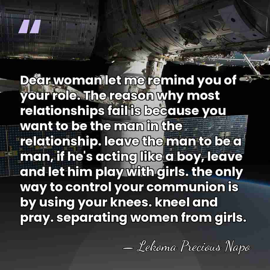 Dear woman let me remind you of your role. The reason why&hellip; - Lekoma Precious Napo