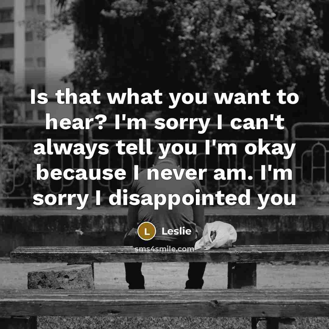 “Is that what you want to hear? I'm sorry I…” quote by Leslie