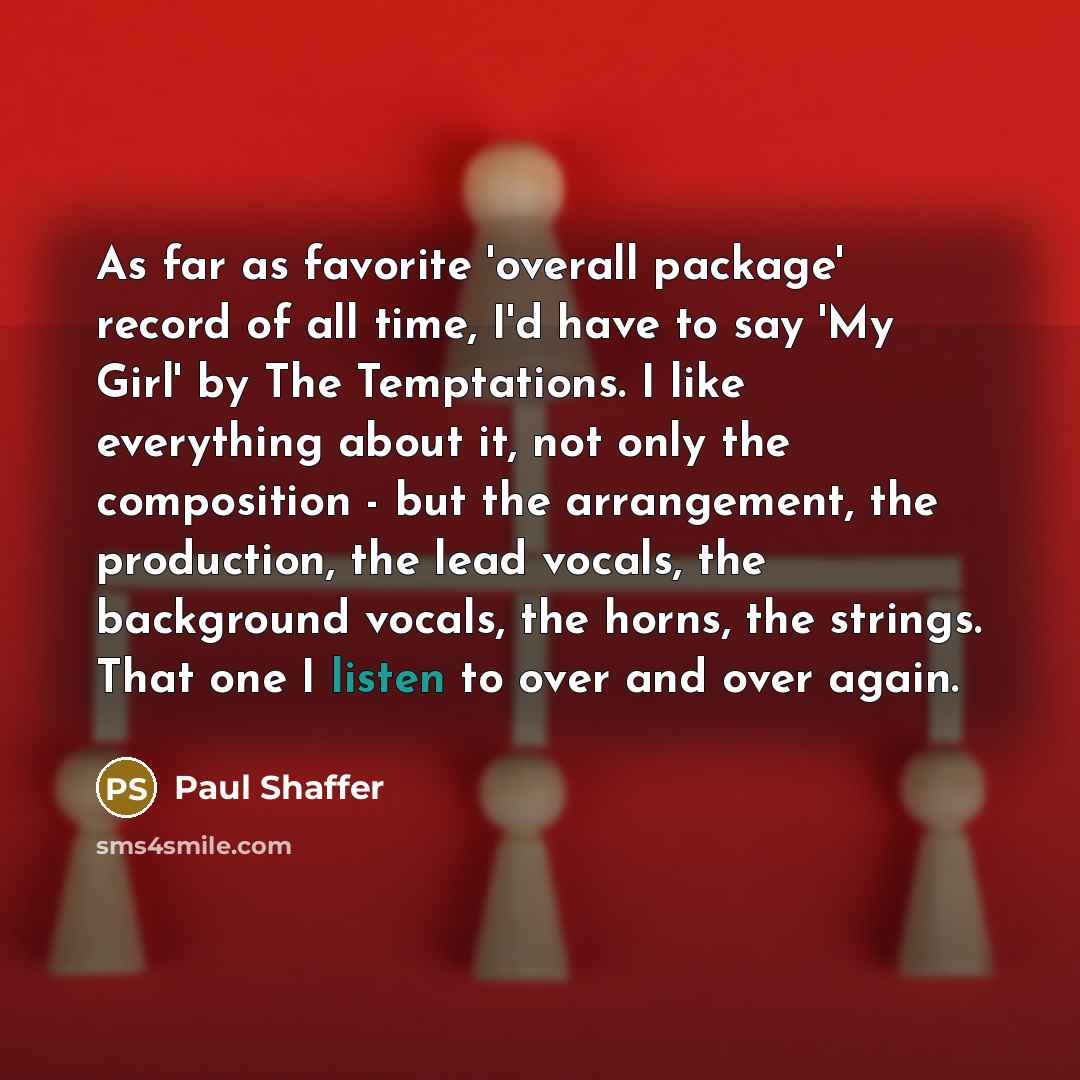 “As far as favorite 'overall package' record of all time,…” quote by Paul Shaffer