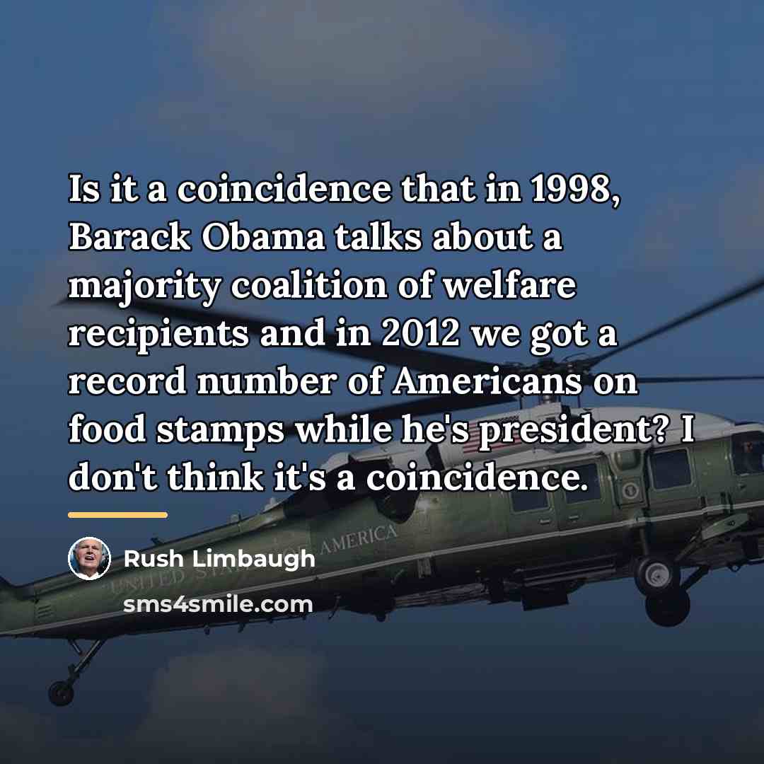 “Is it a coincidence that in 1998, Barack Obama talks…” quote by Rush Limbaugh