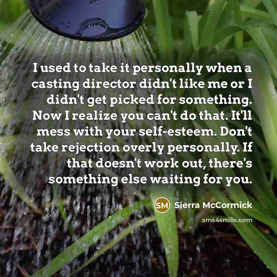 “I used to take it personally when a casting director…” quote by Sierra McCormick