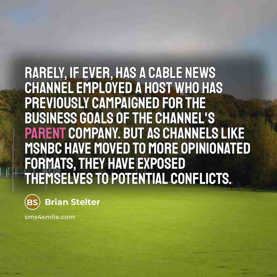 “Rarely, if ever, has a cable news channel employed a…” quote by Brian Stelter