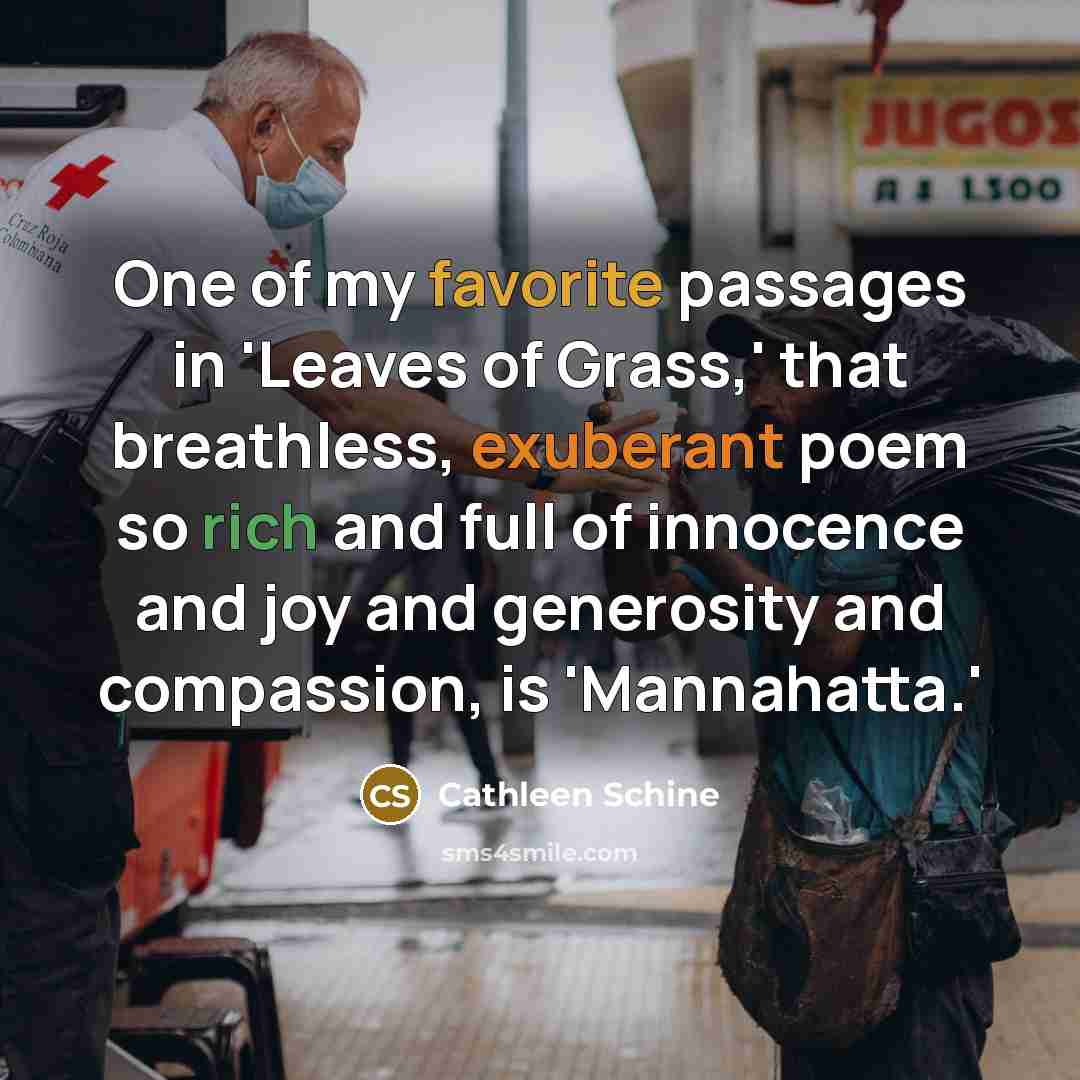 “One of my favorite passages in 'Leaves of Grass,' that…” quote by Cathleen Schine