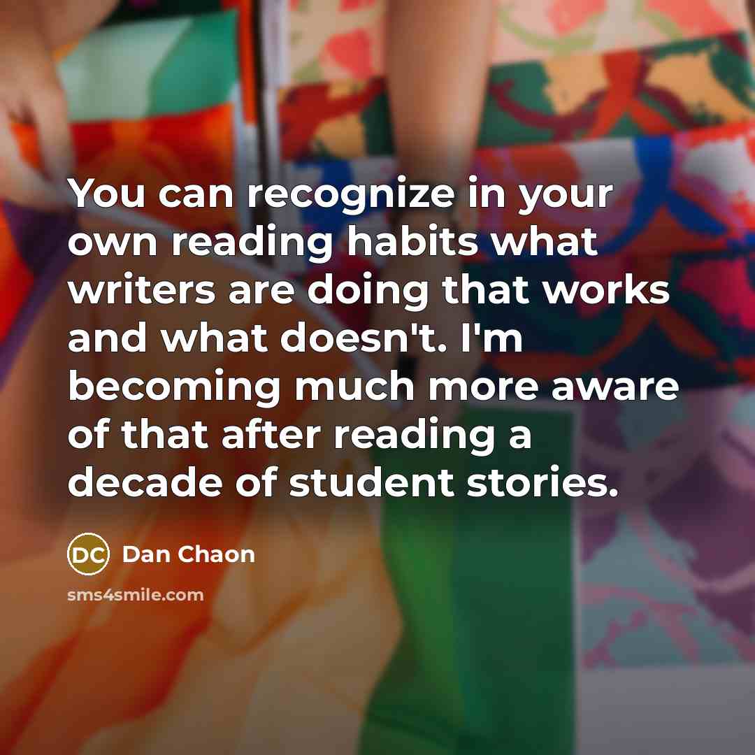 “You can recognize in your own reading habits what writers…” quote by Dan Chaon