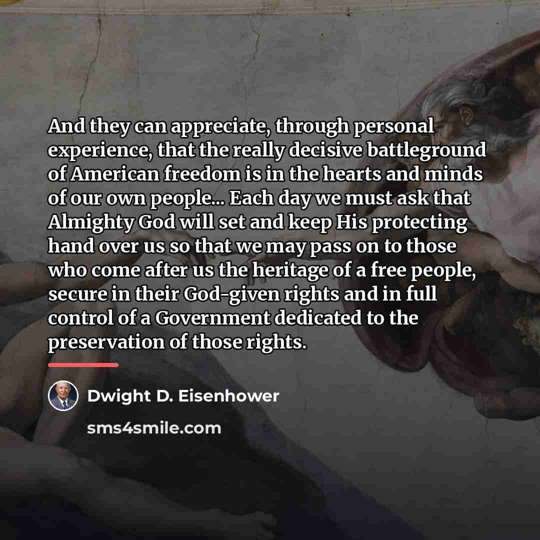 “And they can appreciate, through personal experience, that the really…” quote by Dwight D. Eisenhower