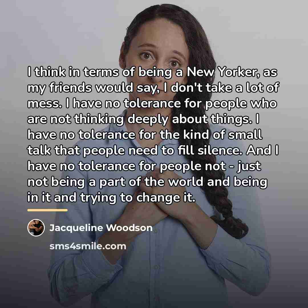 “I think in terms of being a New Yorker, as…” quote by Jacqueline Woodson