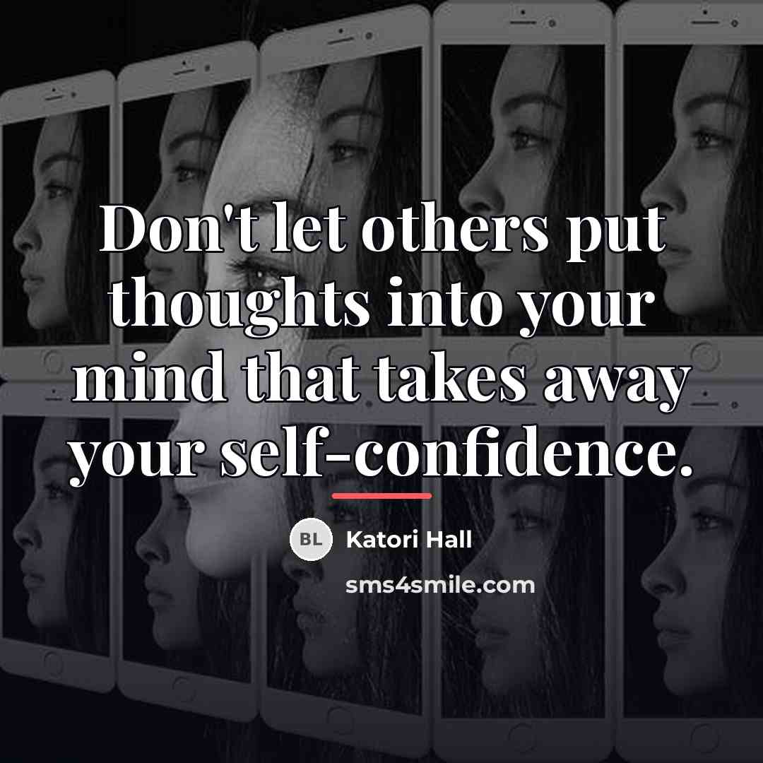 “Don't let others put thoughts into your mind that takes…” quote by Katori Hall