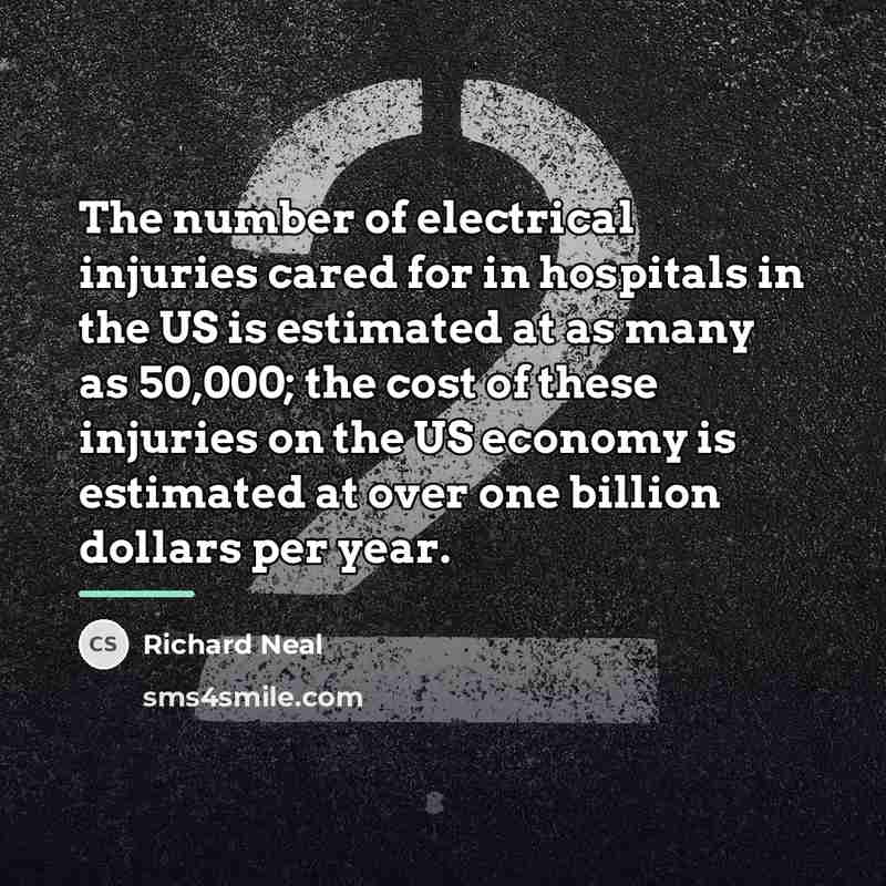 “The number of electrical injuries cared for in hospitals in…” quote by Richard Neal
