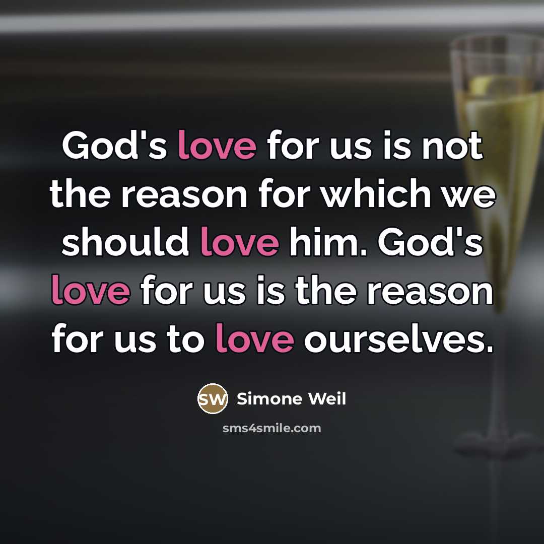 “God's love for us is not the reason for which…” quote by Simone Weil
