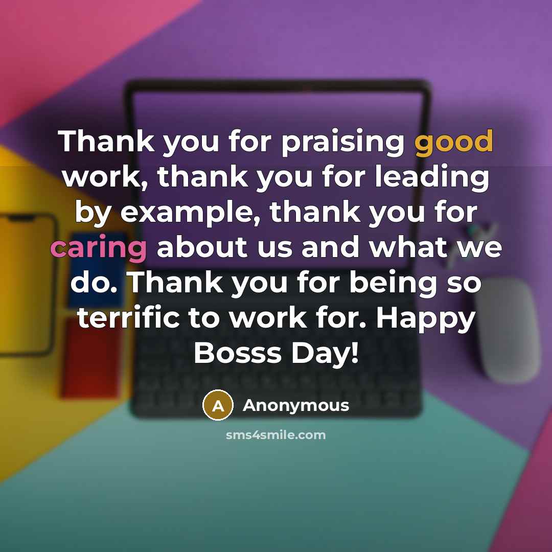 “Thank you for praising good work, thank you for leading…” quote by Anonymous