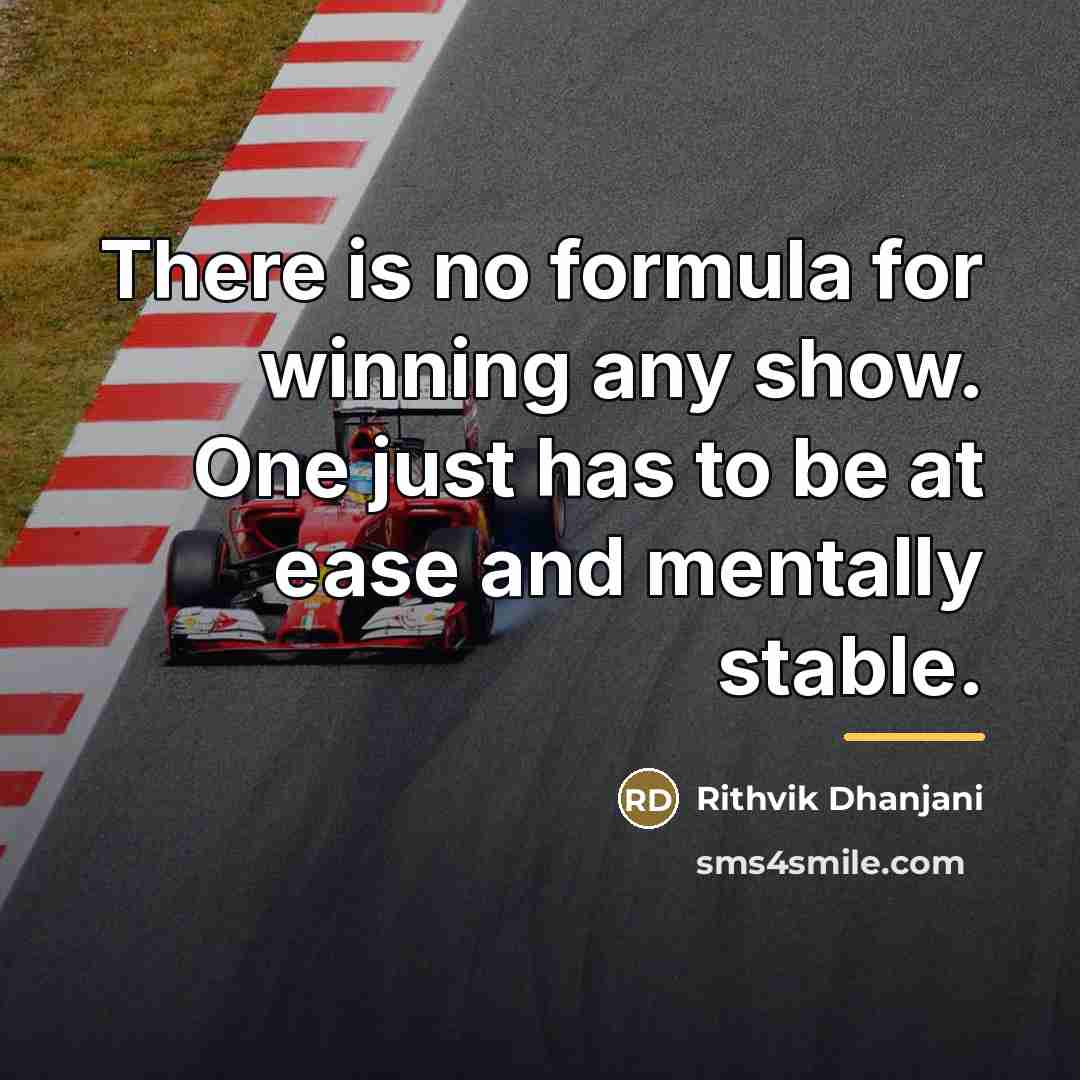 “There is no formula for winning any show. One just…” quote by Rithvik Dhanjani