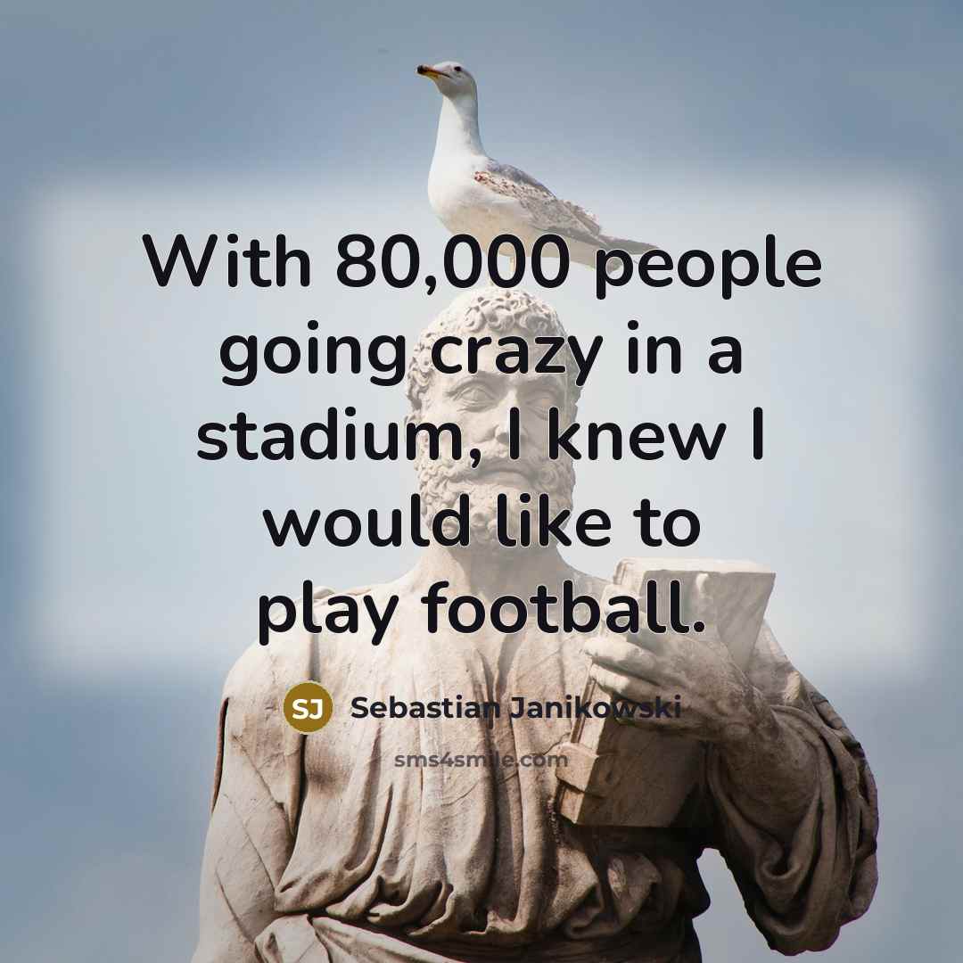 “With 80,000 people going crazy in a stadium, I knew…” quote by Sebastian Janikowski
