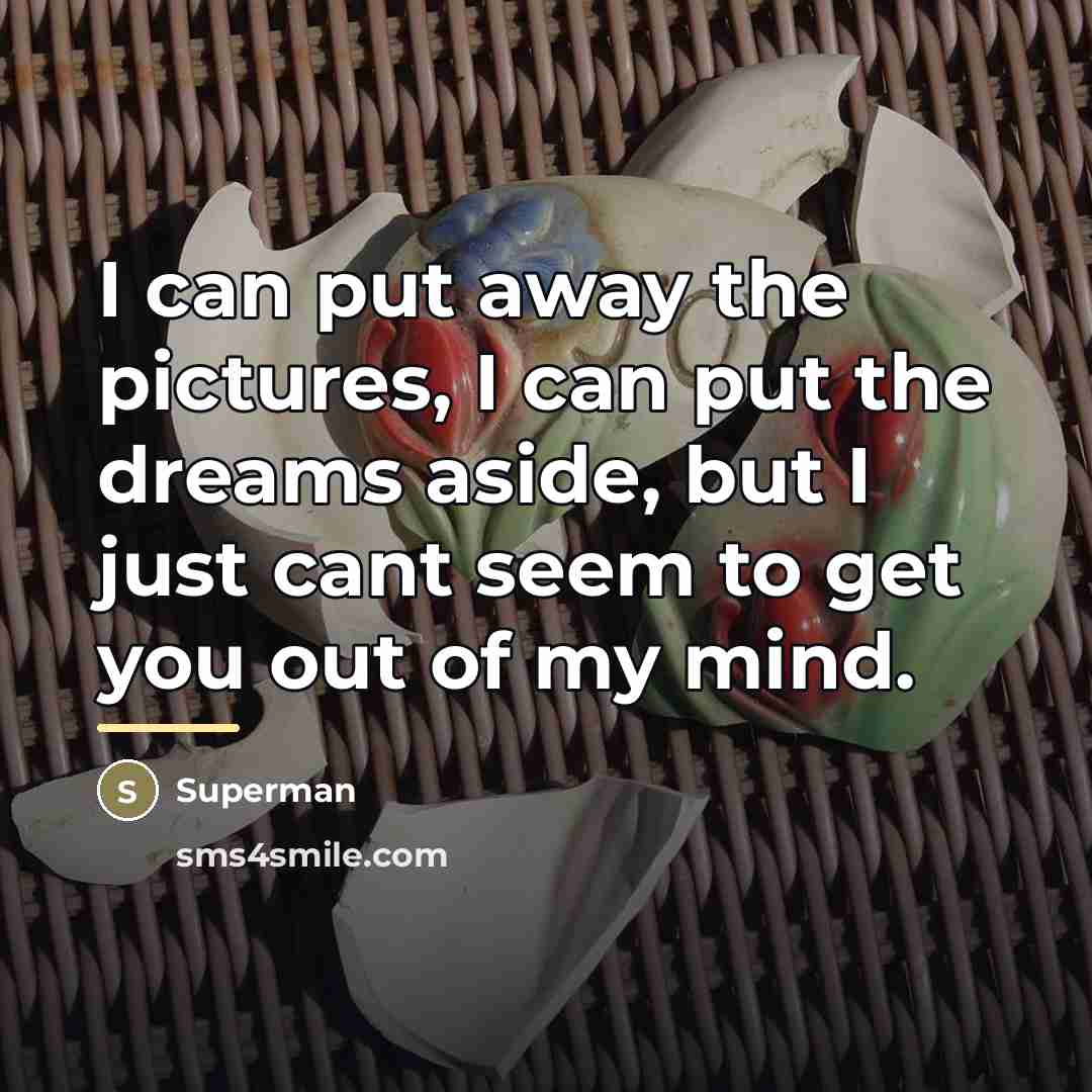 “I can put away the pictures, I can put the…” quote by Superman