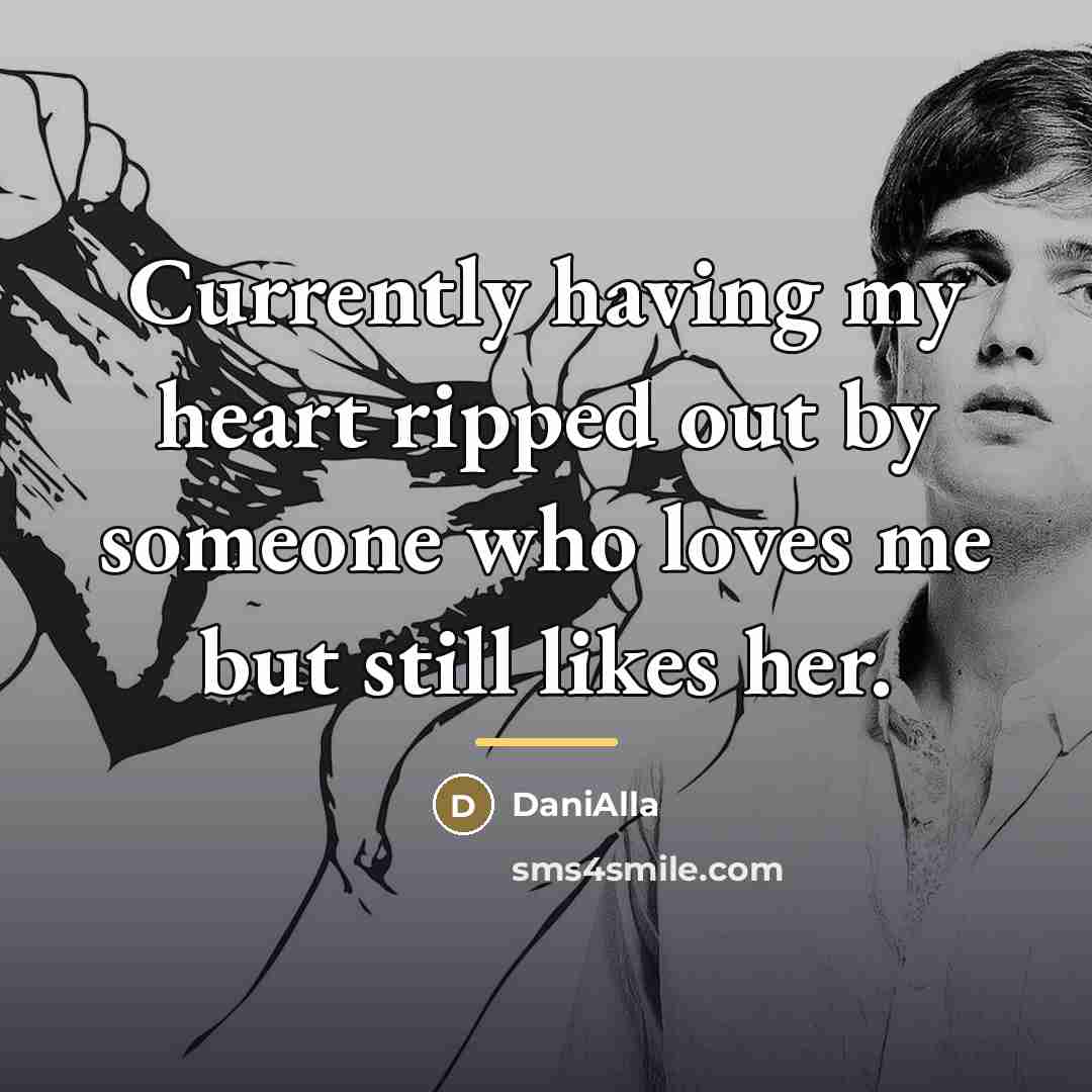 “Currently having my heart ripped out by someone who loves…” quote by DaniAlla