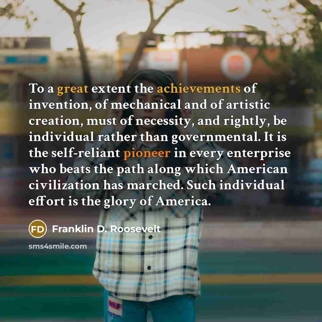 “To a great extent the achievements of invention, of mechanical…” quote by Franklin D. Roosevelt